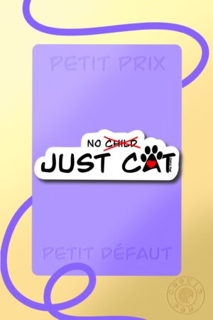 Sticker Just Cat (prix mini)
